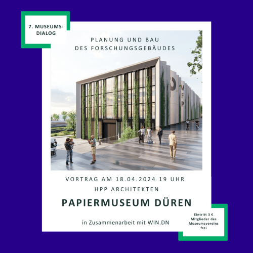 Programm-Ankündigung des Museumsdialogs im Papiermuseum Düren